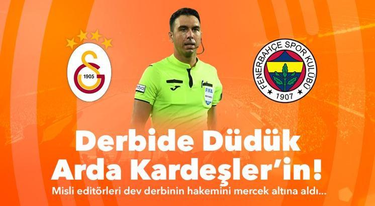 Dev derbide düdük Arda Kardeşler’in!