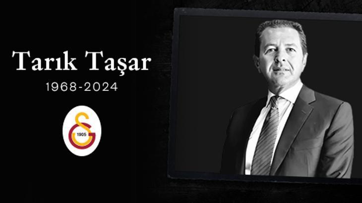 Galatasaray'da eski yönetici Tarık Taşar hayatını kaybetti