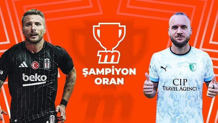 Beşiktaş - Bodrum FK maçının heyecanı Şampiyon Oranlar ile Misli'de!