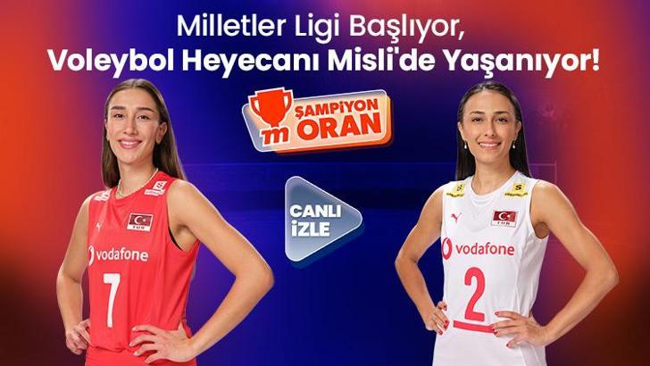 Filenin Sultanları sahneye çıkıyor! Milletler Ligi heyecanı canlı yayınlarla Misli’de yaşanıyor