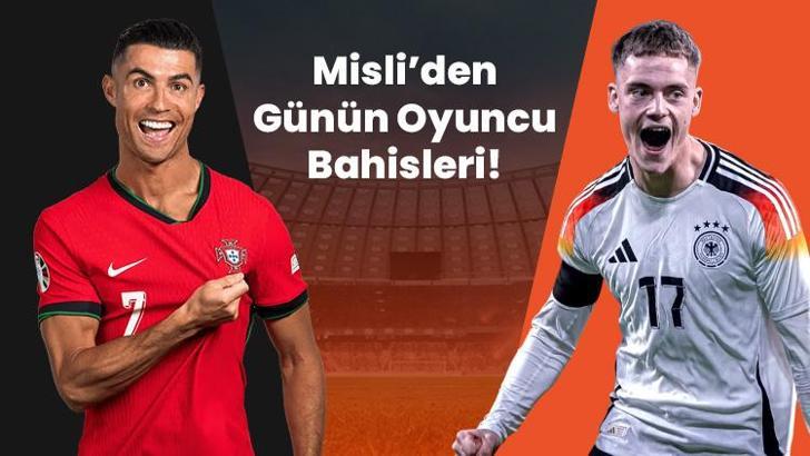 Almanya – Portekiz maçında kim gol atar, kim asist yapar, kim kart görür? İşte Misli’den günün oyuncu bahisleri