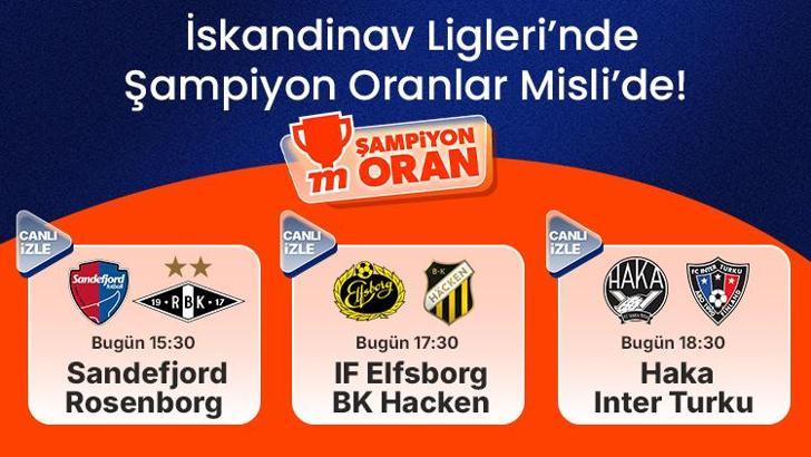 İskandinav Ligleri’nin heyecanı Şampiyon Oranlar ve canlı yayınlarla Misli’de yaşanıyor!