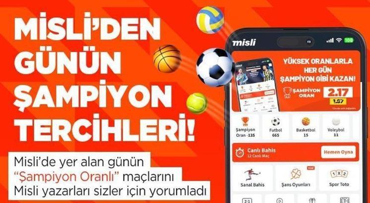 13 Temmuz günün şampiyon tercihleri