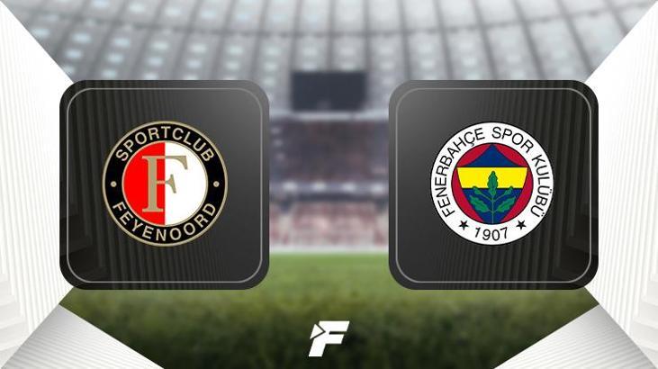 Feyenoord-Fenerbahçe maçı ne zaman, saat kaçta, hangi kanalda canlı yayınlanacak? (UEFA Şampiyonlar Ligi 3. ön eleme turu)