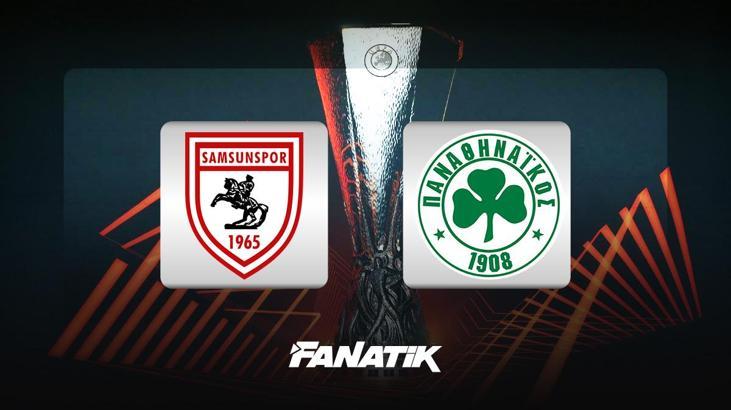 Samsunspor - Panathinaikos maçı ne zaman, saat kaçta hangi kanalda? (Muhtemel 11'ler)
