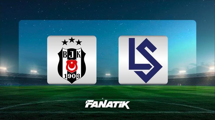 Beşiktaş-Lausanne maçı ne zaman, hangi kanalda, saat kaçta? (Muhtemel 11'ler)
