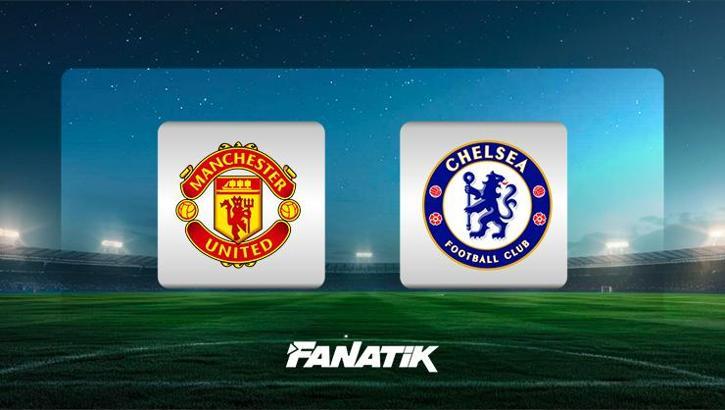 Manchester United-Chelsea maçı ne zaman, saat kaçta, hangi kanalda canlı yayınlanacak? Altay Bayındır oynayacak mı?