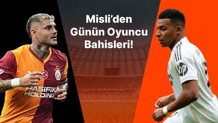 Icardi ilk 11’de başlayınca boş geçmiyor, Real’in golleri Mbappe’den! İşte Misli’den günün oyuncu bahisleri