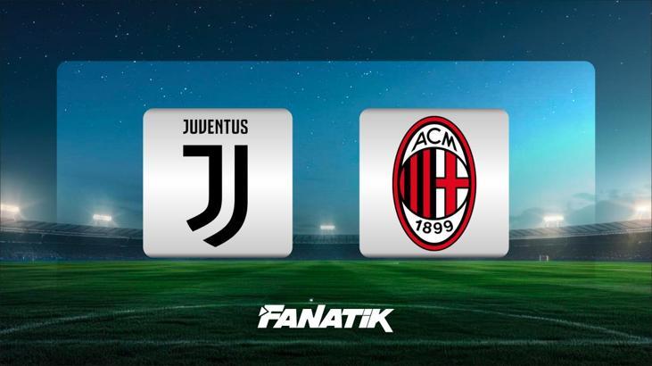 Juventus-Milan maçı saat kaçta, hangi kanalda?