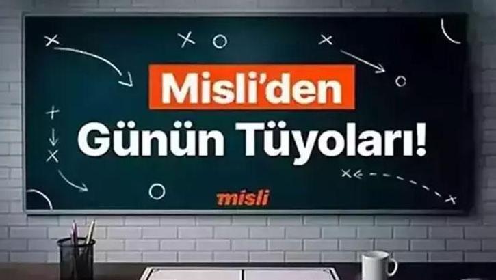 Hollanda en az 2 gol atar! Avusturya kaybetmiyor… İşte Misli’den Günün Tüyoları!