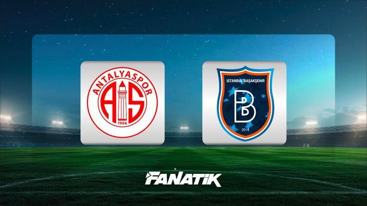 CANLI | Antalyaspor - Başakşehir maçı (Süper Lig 10. hafta maçı)