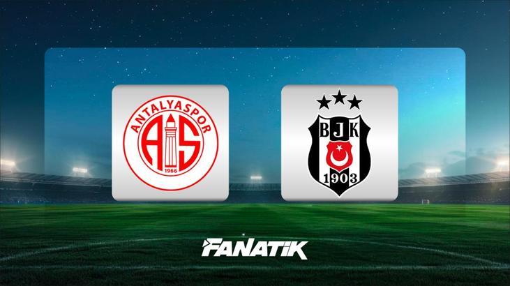 Antalyaspor - Beşiktaş maçı ne zaman, saat kaçta, hangi kanalda? (Muhtemel 11'ler)