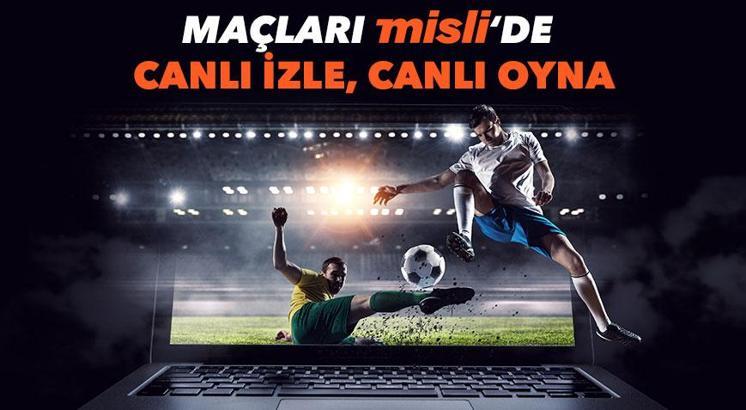 Maçları Misli’de canlı takip et, anında bahisle heyecanı yakala! İşte hafta sonunun canlı yayın programı…