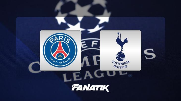 PSG - Tottenham maçı ne zaman, saat kaçta hangi kanalda? (Şampiyonlar Ligi'nde dev maç)