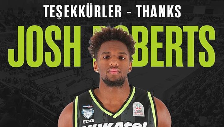 Merkezefendi Basket'te Josh Roberts ile yollar ayrıldı