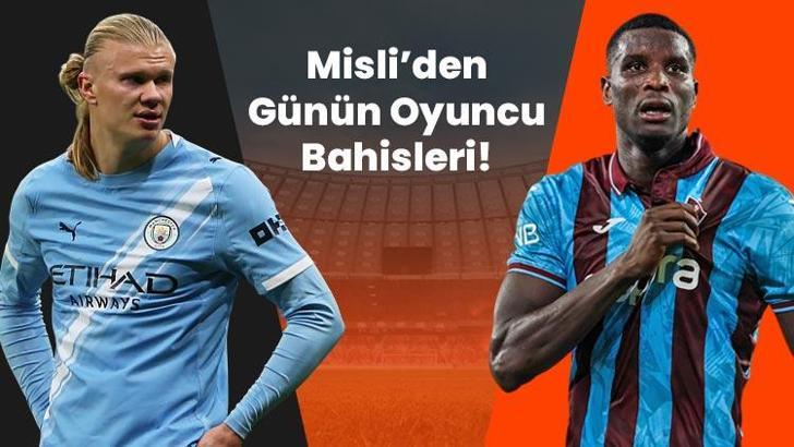 Haaland seriye bağladı! Onuachu iç sahada affetmiyor… İşte Misli’den günün oyuncu bahisleri