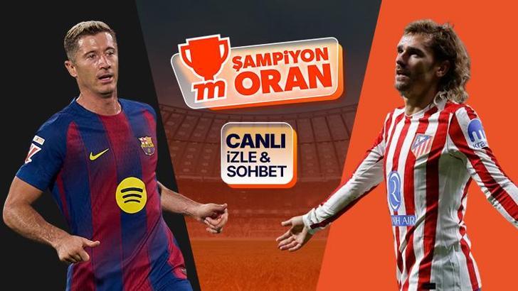 LaLiga’da dev maç! Barcelona-Atletico Madrid maçının heyecanı canlı yayın, canlı sohbet ve Şampiyon Oranlar ile Misli'de