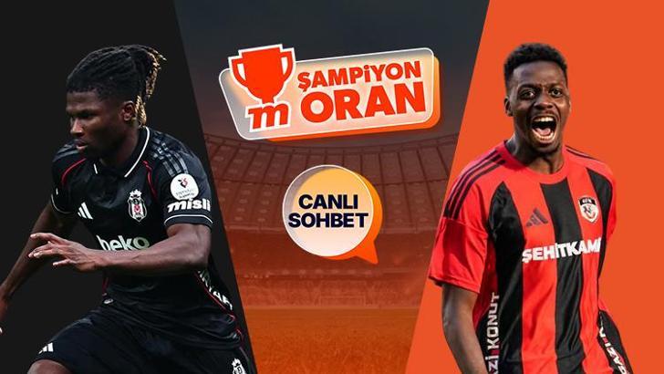 Beşiktaş, Gaziantep FK'yı konuk ediyor! Maçın heyecanı canlı sohbet ve Şampiyon Oranlar ile Misli'de