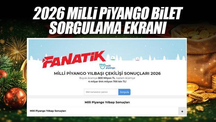 Milli piyango sonuçları 2026 ve yılbaşı bilet sorgulama ekranı - Online amorti ve büyük ikramiye kazanan numaralar ile sıralı tam liste Fanatik'te!