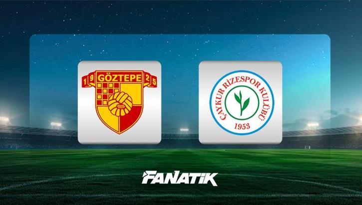 CANLI I Göztepe - Çaykur Rizespor (Süper Lig 18. hafta maçı)