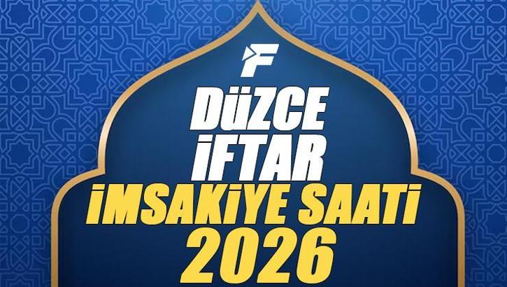 Düzce İftar Saati 2026 | Düzce'de oruç kaçta açılacak, akşam ezanı saat kaçta? Diyanet Ramazan imsakiyesi