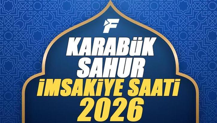 2026 KARABÜK İMSAKİYE | Karabük Sahur Saati ve İmsak Vakti | Karabük'te sahura kaçta kalkılacak, oruç saat kaçta başlıyor, sahur ne zaman bitiyor? Diyanet imsakiye