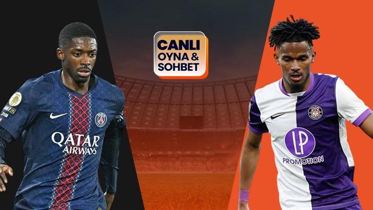 Lider PSG, Toulouse'u konuk ediyor! Maçın heyecanı canlı sohbet ile Misli’de