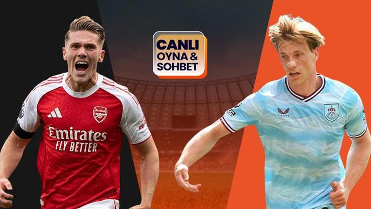 Arsenal, Premier Lig'de Burnley ile karşılaşacak! Kritik maçın heyecanı canlı sohbet ile Misli'de