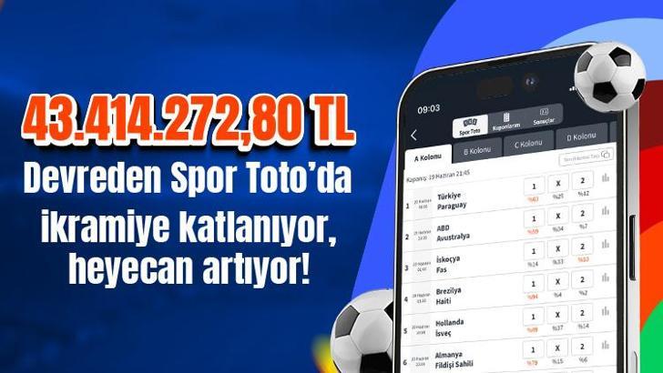 43.414.272 TL devreden Spor Toto’da ikramiye katlanıyor, heyecan artıyor!