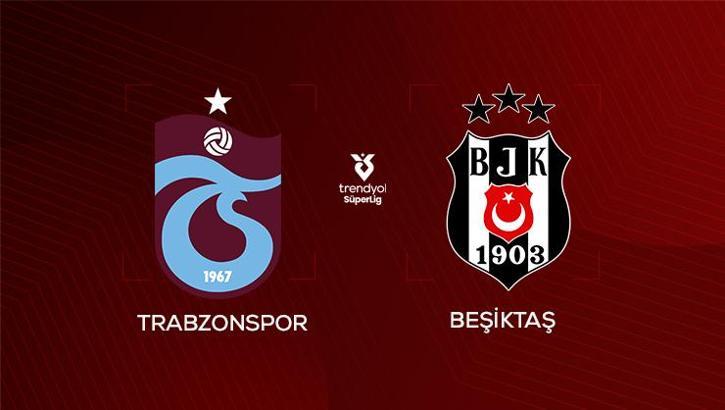 Trabzonspor – Beşiktaş Maçı Ne Zaman, Saat Kaçta, Hangi Kanalda? 19 Ekim 2026 Derbi Detayları