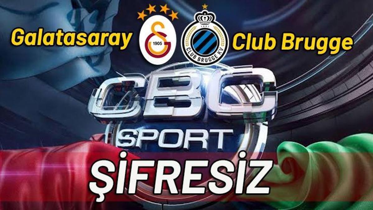 CBC Sport Izle... Galatasaray - Club Brugge Canlı şifresiz | CBC Sport ...