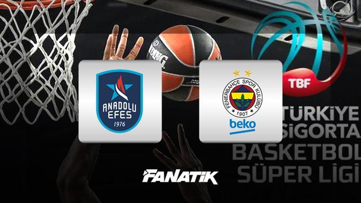 Anadolu Efes vs Fenerbahçe Beko: Turkish Basketball Super League Week 26 Derby