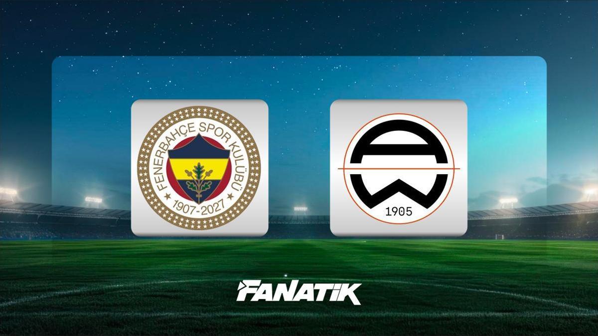 CANLI | Fenerbahçe - Admira Wacker maçı Canlı Anlatım - FB AW maçı kadroları, skoru ve istatistikleri (Hazırlık maçı)