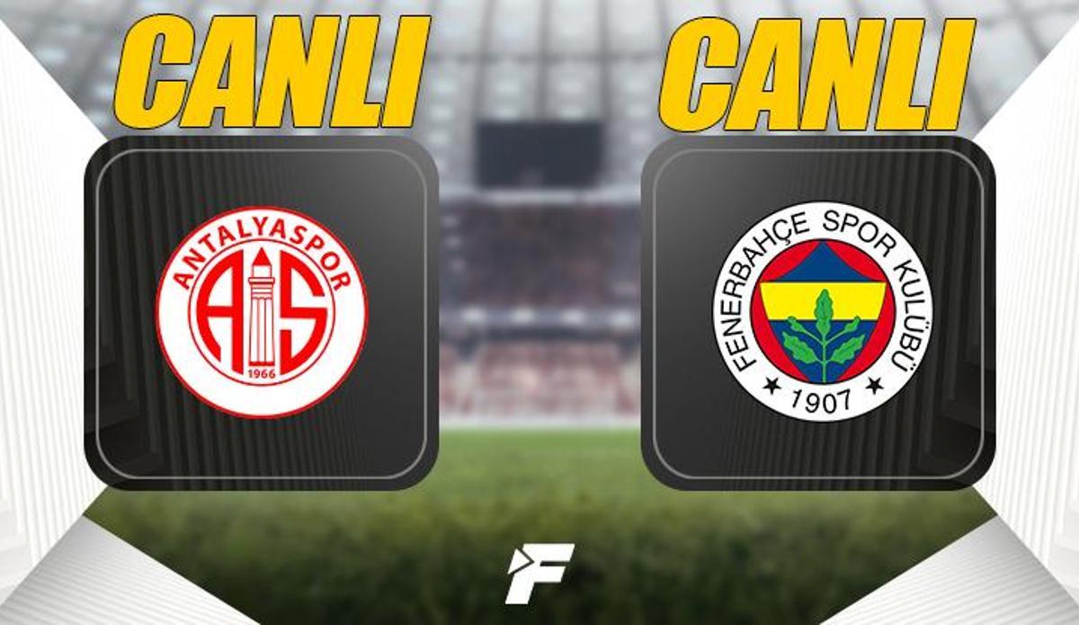 Fanatik: Antalyaspor - Fenerbahçe maçı canlı izle | beIN Sports 1 canlı yayın (Antalyaspor - Fenerbahçe maçı şifresiz) | Antalyaspor - Fenerbahçe maçı şifresiz canlı izle