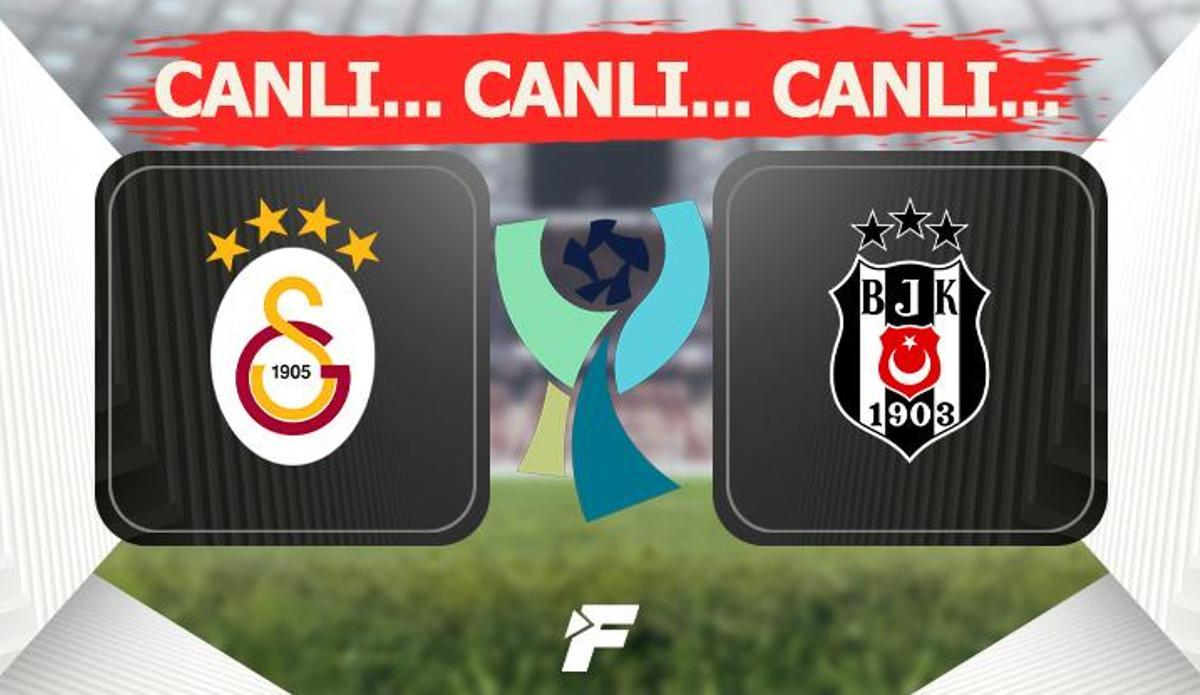 Galatasaray - Beşiktaş canlı izle! Süper Kupa GS BJK ATV CANLI YAYIN | Galatasaray Beşiktaş Süper Kupa canlı skor ve canlı anlatım