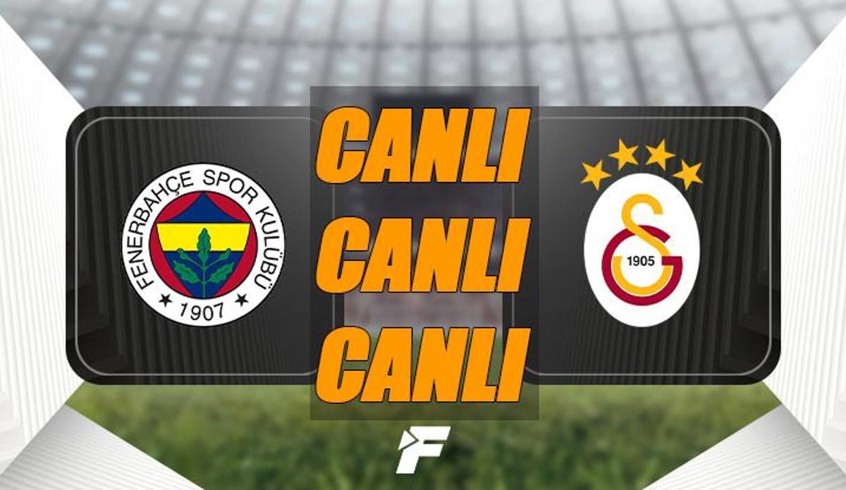 Fanatik: FB GS derbisi CANLI YAYIN | Fenerbahçe Galatasaray derbisi şifresiz ve canlı izle! Fenerbahçe Galatasaray maçı beIN Sports 1 canlı izleme linki ve canlı anlatım