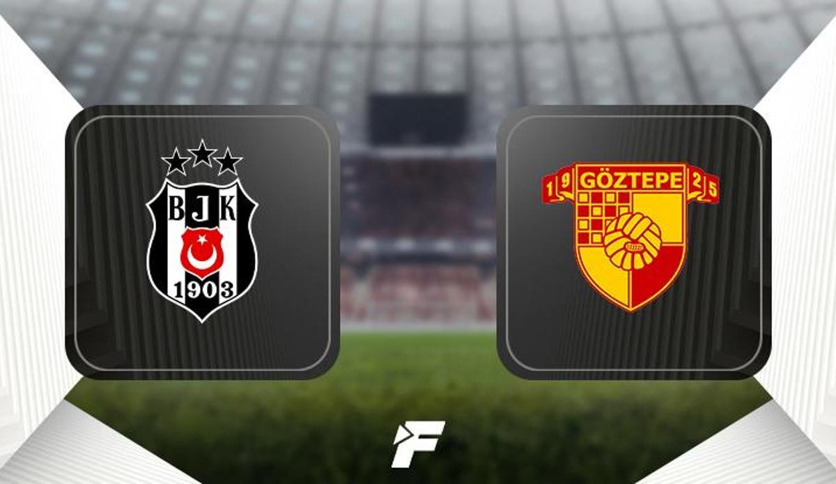 Fanatik: Beşiktaş - Göztepe maçı ne zaman, saat kaçta hangi kanalda? (Muhtemel 11'ler) Türkiye Kupası çeyrek final