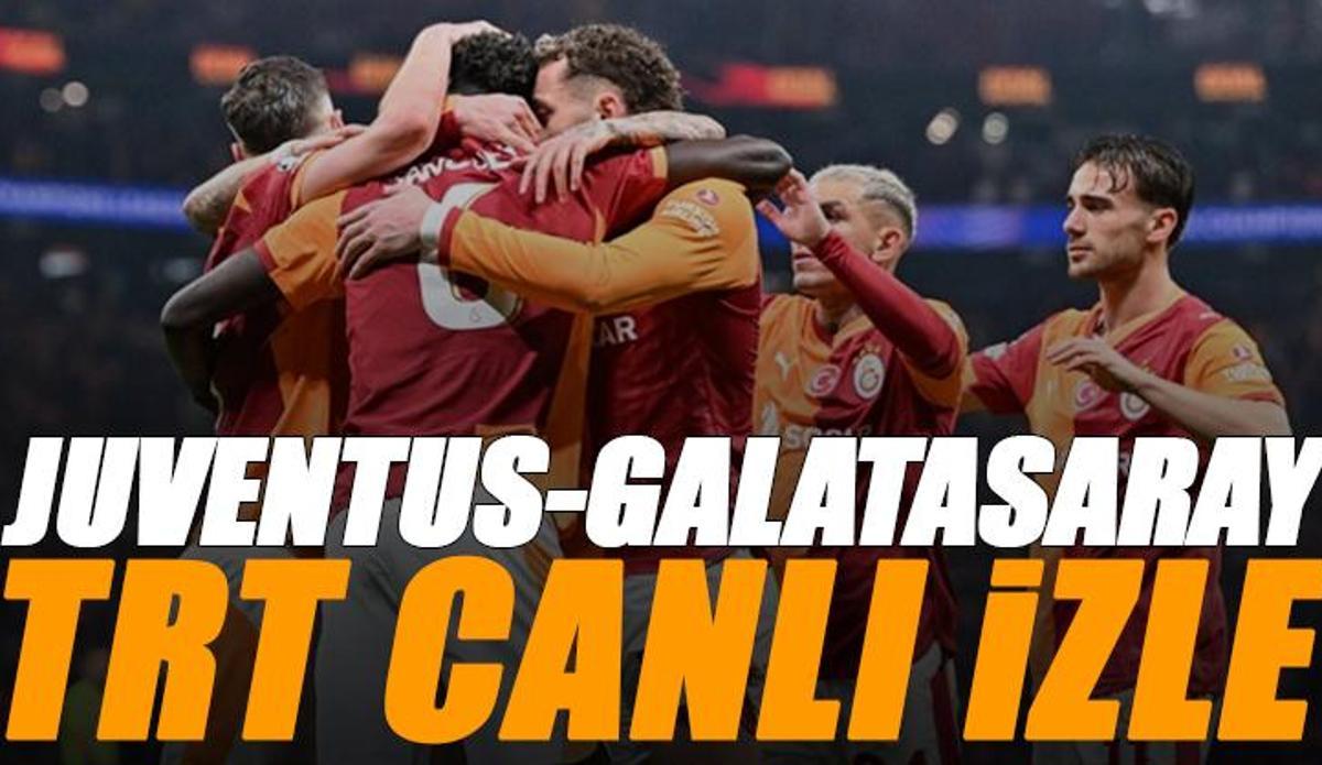 Fanatik: Juventus - Galatasaray maçı TRT 1 izle | JUVENTUS GALATASARAY MAÇI şifresiz (TRT 1 Frekans Bilgileri)