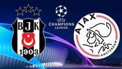 Beşiktaş - Ajax ne zaman saat kaçta, hangi kanalda?