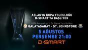 Galatasaray -  St. Johnstone maçı D-SMART ve D-SMART GO'da…