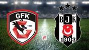 Gaziantep FK - Beşiktaş maçı ne zaman, saat kaçta, hangi kanalda? (iLK 11'LER BELLİ OLDU)