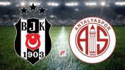 Beşiktaş - Antalyaspor maçı ne zaman, saat kaçta, hangi kanalda? (11 belli oldu)