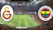 Galatasaray - Fenerbahçe derbisi ne zaman canlı yayınlanacak?