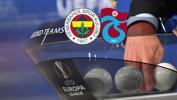 Son dakika | UEFA Avrupa Ligi'nde Fenerbahçe ve Trabzonspor'un rakipleri belli oldu