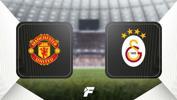 Manchester United-Galatasaray maçı ne zaman, saat kaçta, hangi kanalda canlı yayınlanacak?