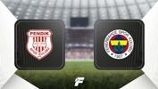Pendikspor-Fenerbahçe maçı ne zaman saat kaçta, hangi kanalda? 