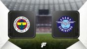 Fenerbahçe - Adana Demirspor maçı ne zaman saat kaçta hangi kanalda? (Muhtemel 11'ler)