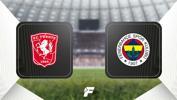 Twente - Fenerbahçe maçı ne zaman, saat kaçta, hangi kanalda? (Muhtemel 11'ler)