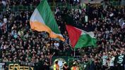 Celtic taraftarlarından İsrail'e protesto