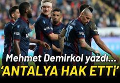 Antalya hak etti